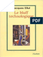 Bluff Technologique, Le - Jacques Ellul