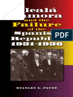 Alcala Zamora and the Failure of the Spanish Republic, 1931-1936 by Stanley G. Payne (z-lib.org)