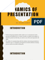 Dynamics of Presentation: Dr. Suparna Karkun
