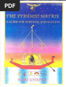 THE PYRAMID MATRIXBOOK .A Guide For Survival and Success