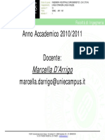 Anno Accademico 2010/2011 Docente: Marcella - Darrigo@uniecampus - It