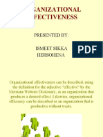 Organizational Effectiveness: Presented By: Ismeet Sikka Hersohena