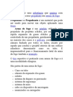 Pólvora: queima rápida em armas de fogo