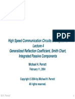 High Speed Communication Circuits and Systems Generalized Reflection Coefficient, Smith Chart, Integrated Passive Components