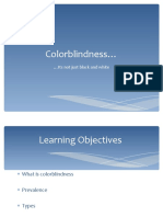 Colorblindness : Its Not Just Black and White