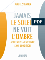 Jamais Le Soleil Ne Voit L'ombre