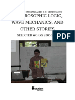 Neutrosophic Logic, Wave Mechanics, and Other Stories