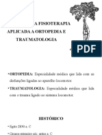 1 INTRODUÇÃO À FISIOTERAPIA APLICADA A ORTOPEDIA E TRAUMATOLOGIA