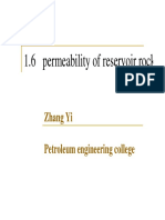 1.6 Permeability of Reservoir Rock: Zhang Yi Petroleum Engineering College