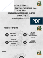 CENTRO DE GRAVEDAD CENTRO DE GRAVEDAD Y CENTRO DE MASA DE OBJETOS CENTRO DE GRAVEDAD PARA OBJETOS COMPUESTOS - Tema 2 - A