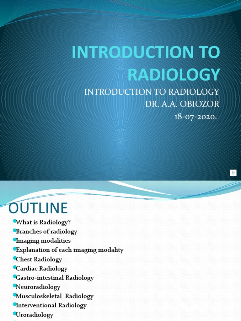 Introduction To Radiology Powerpoint | Download Free PDF | Radiology ...