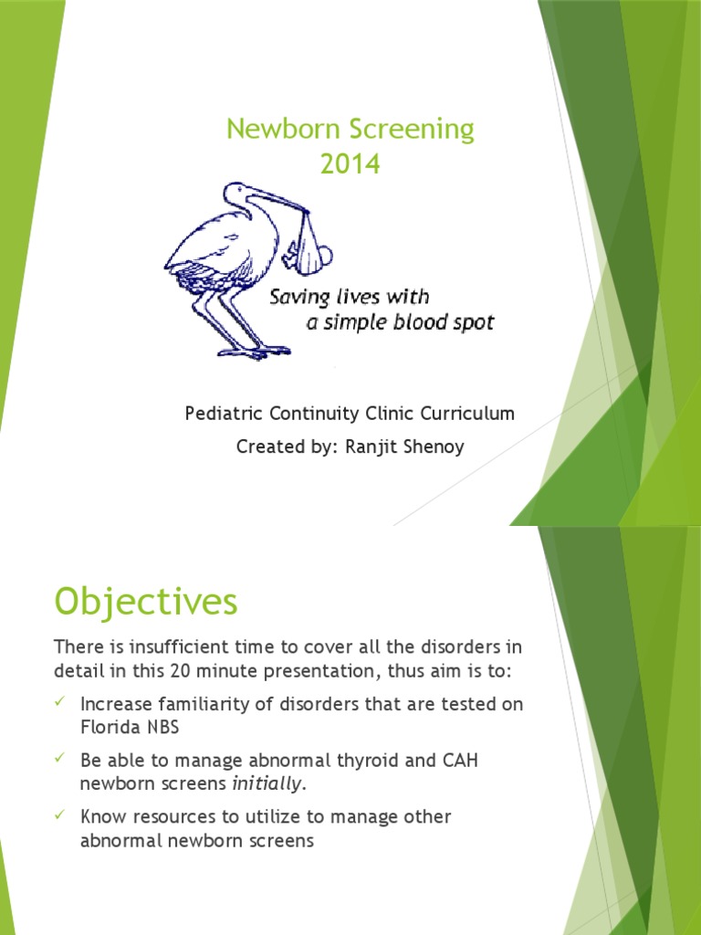 Newborn Screening 2014 Pediatric Continuity Clinic Curriculum Created