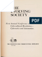 THE Evolving Society: First Annual Conf R NC On The Cyb Rcultural Revolution-Cybernetics and Automation