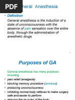 General Anesthesia: - Definition