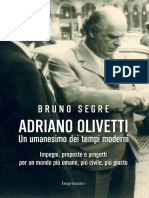 Adriano Olivetti. Un Umanesimo Dei Nostri Tempi