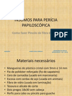 INSUMOS PARA PERÍCIA PAPILOSCÓPICA - Pinceis de Fibra de Vidro