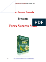 Forex Success Mini: Presents