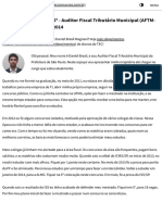 Daniel Brasil Magnani, 5º - Auditor Fiscal Tributário Municipal (AFTM-TI) Da Prefeitura de SP 2014