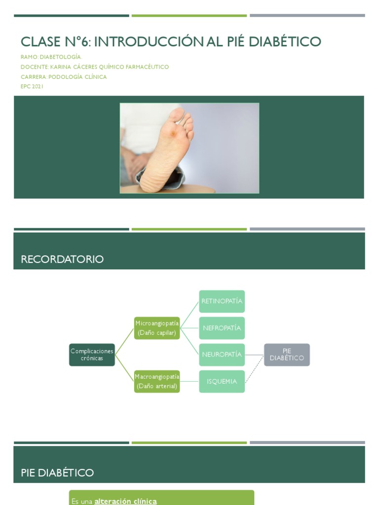 Clase 6, Introducción Al Pié Diabético 2021 PDF Diabetes Isquemia