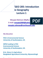 Env 203/geo 205: Introduction To Geography: Moupia Rahman (MPR), PHD E-Mail