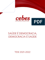 TESE CEBES 2021-2022 SAUDE É DEMOCRACIA DEMOCRACIA É SAÚDE