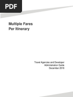 Multiple Fares Per Itinerary: Travel Agencies and Developer Administration Guide December 2016