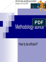 Methodology Advice: How To Be Efficient?