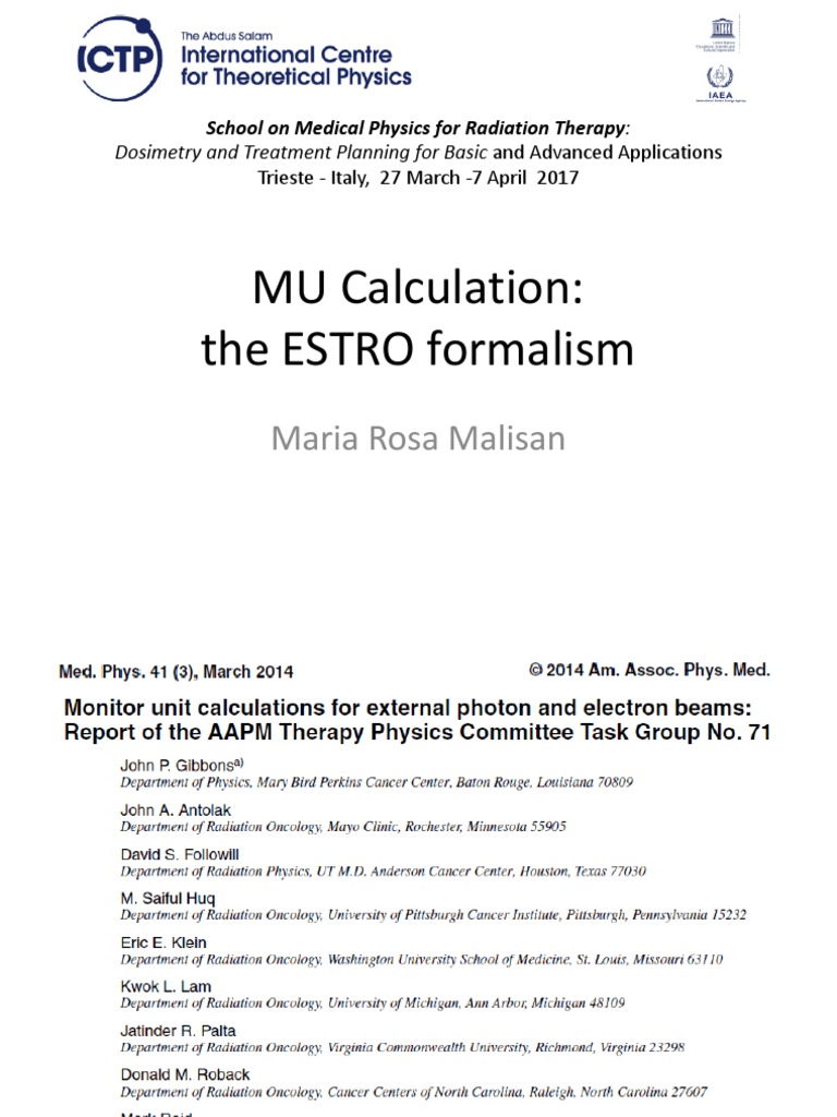 MU Calculation The ESTRO Formalism Maria Rosa Malisan Descargar