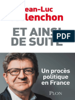 Jean-Luc Mélenchon - Et Ainsi de Suite