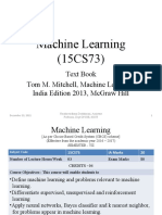 Machine Learning (15Cs73) : Text Book Tom M. Mitchell, Machine Learning, India Edition 2013, Mcgraw Hill