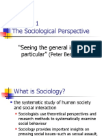 The Sociological Perspective: "Seeing The General in The Particular"