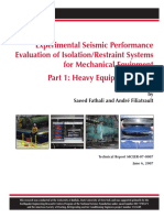 Experimental Seismic Performance Evaluation of Isolation-Restraint Systems For Mechanical Equipment Part I - Heavy Equipment Study