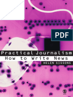 Practical Journalism - How To Write News - Helen Sissons - Oct, 2006