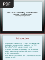 The Linux "Completely Fair Scheduler": Ben Nayer - Kalamazoo College CS430 Operating Systems