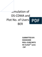 Simulation of DS-CDMA and Plot No. of Users V/s BER: Submitted By: Shashank ROLL-210EC4073 M.Tech (2 Sem) CSP