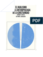 DUSSEL, E. - El Dualismo en La Antropologia de La Cristiandad - Guadalupe, Buenos Aires, 1974