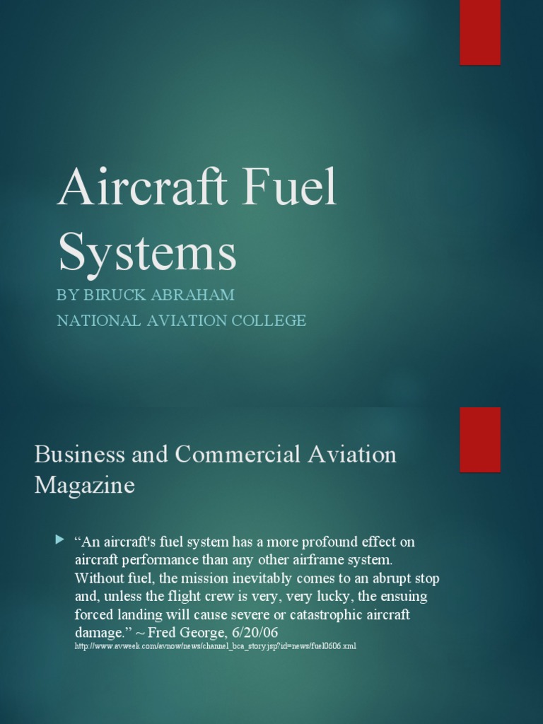 Aircraft Fuel Systems by Biruck Abraham National Aviation College