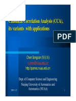 Canonical Correlation Analysis (CCA), Its Variants With Applications