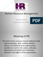 Human Resource Management: Sneha Sharma Asst - Professor IITM