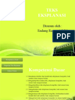 Teks Eksplanasi: Disusun Oleh: Endang Rasuanti, S.PD