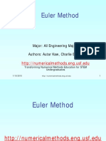 Euler Method: Major: All Engineering Majors Authors: Autar Kaw, Charlie Barker