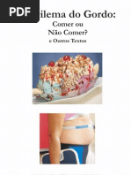 O Dilema do Gordo