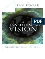 William Edgar a Transforming Vision the Lord (2)