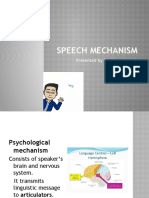Speech Mechanism: Presented by Shahbaz Ahmed