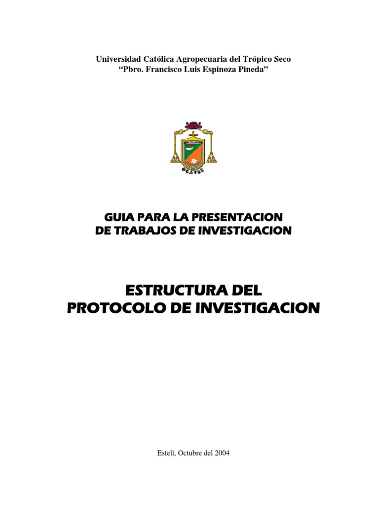 Estructura Del Protocolo de Investigacion: Guia para La Presentacion de ...