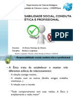 Responsabilidade Social, Conduta Ética e Profissional