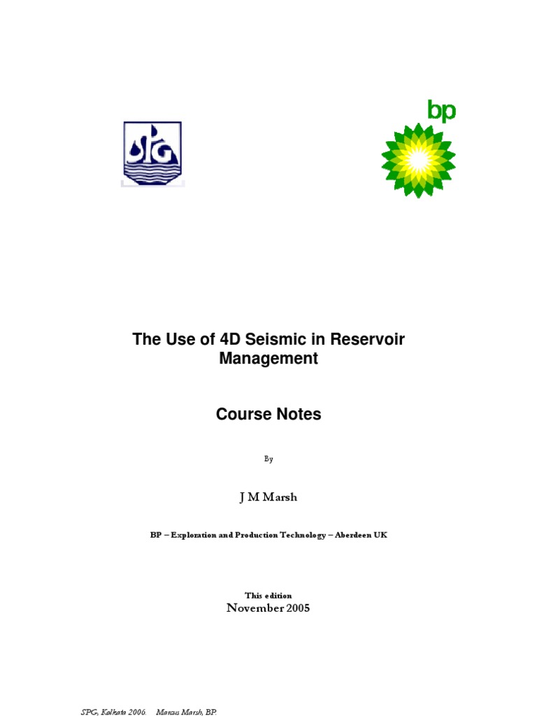 4D Seismic Applications in Reservoir Management | PDF | Reflection ...