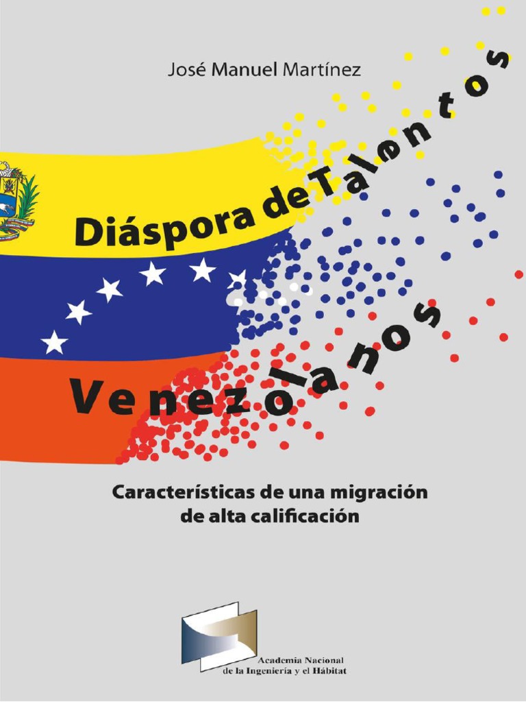 Diaspora de Talentos Venezolanos Jose Manuel Martinez PDF  
