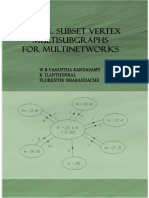 Special Subset Vertex Multisubgraphs For Multi Networks