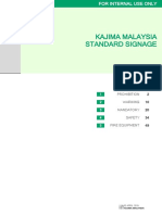 Kajima Malaysia Standard Signage: Prohibition 2 Warning 10 Mandatory 20 Safety 34 Fire Equipment 49